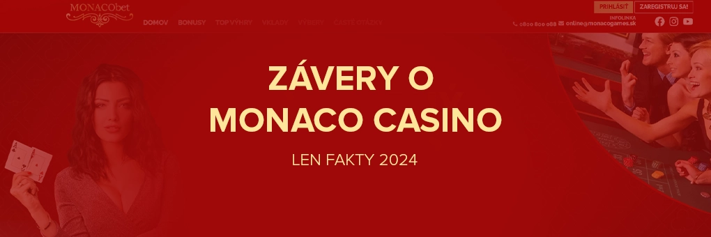 Prečo naši odborníci odporúčajú Monaco Casino